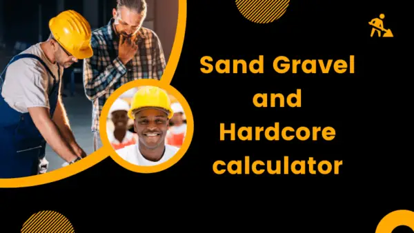 Sand Gravel and Hardcore calculator