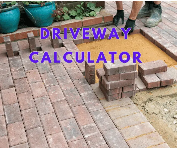 Driveway Materials Calculator