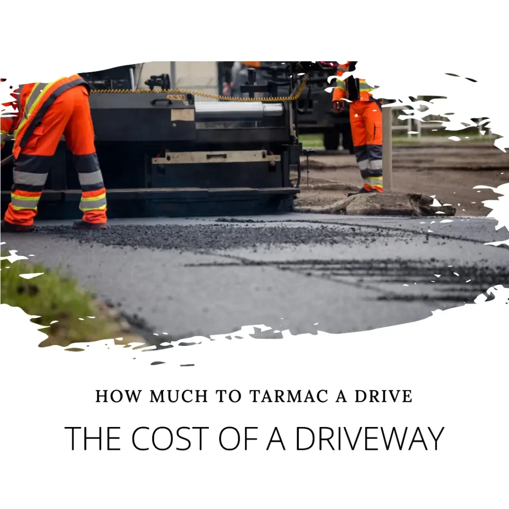 How Much to Tarmac a Drive